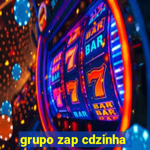 grupo zap cdzinha